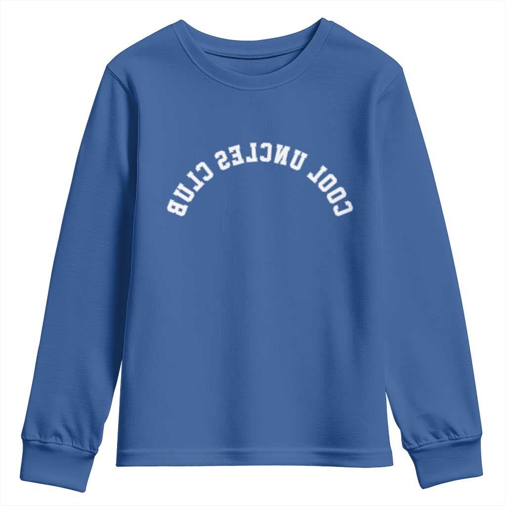 Cool Uncles Club Youth Sweatshirt Gifts For Uncle Retro Upside Down Text TS10 Royal Blue Print Your Wear