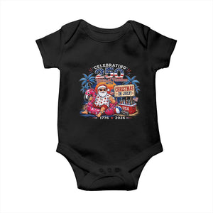 Christmas In July 250 Years 1776 2026 Patriotic Santa Flamingo Float Summer Xmas Baby Onesie