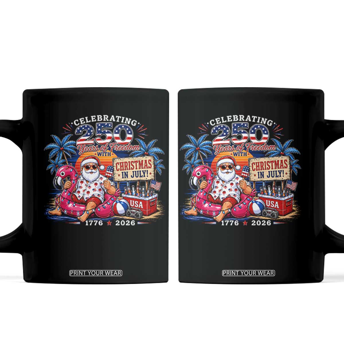 Christmas In July 250 Years 1776 2026 Patriotic Santa Flamingo Float Summer Xmas Coffee Mug