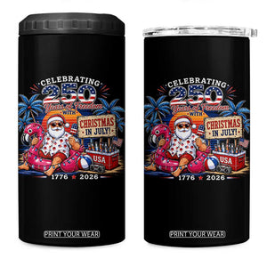 Christmas In July 250 Years 1776 2026 Patriotic Santa Flamingo Float Summer Xmas 4 in 1 Can Cooler Tumbler