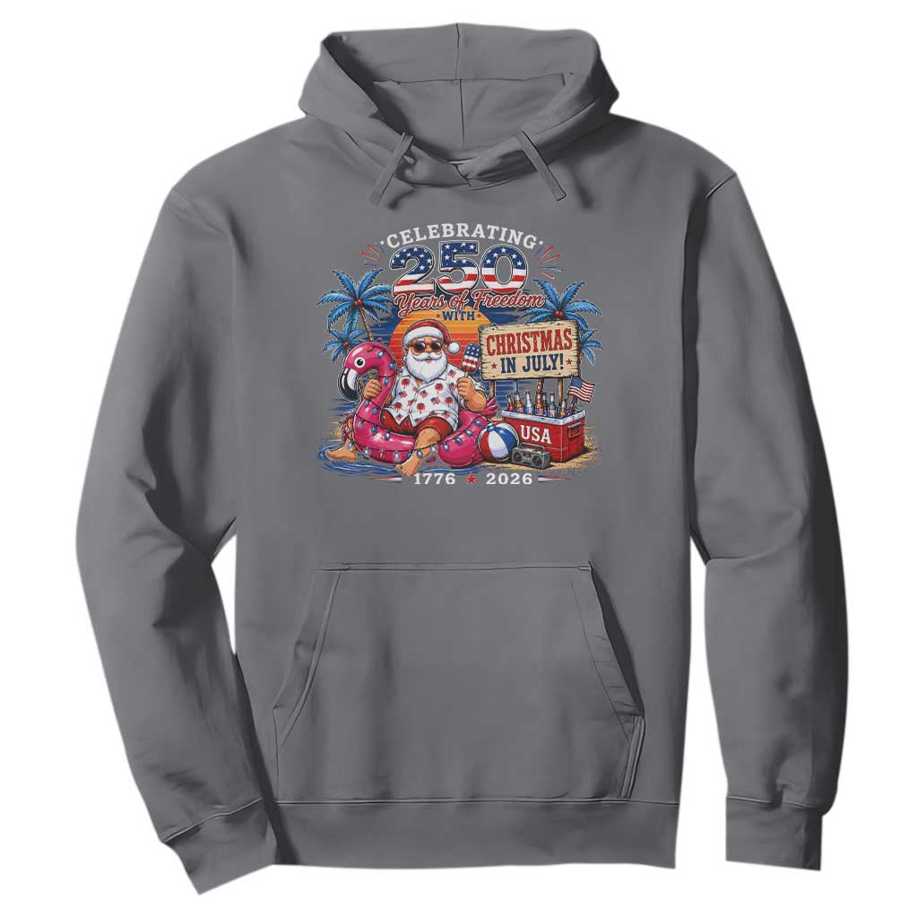 Christmas In July 250 Years 1776 2026 Patriotic Santa Flamingo Float Summer Xmas Hoodie