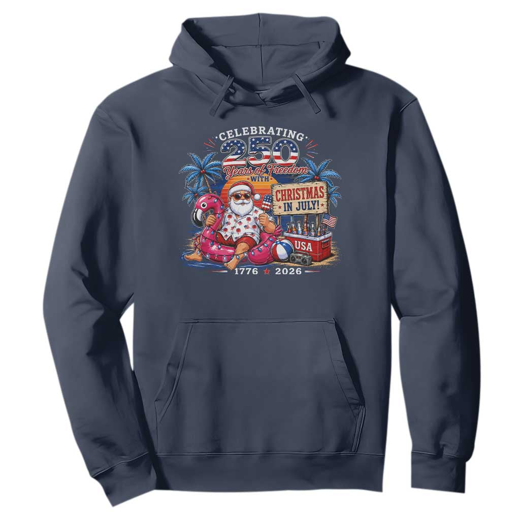 Christmas In July 250 Years 1776 2026 Patriotic Santa Flamingo Float Summer Xmas Hoodie