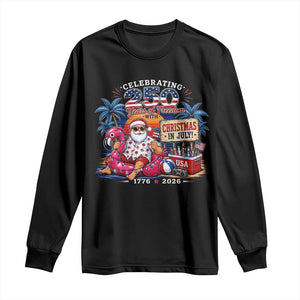 Christmas In July 250 Years 1776 2026 Patriotic Santa Flamingo Float Summer Xmas Long Sleeve Shirt
