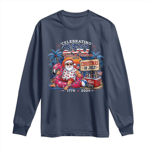Christmas In July 250 Years 1776 2026 Patriotic Santa Flamingo Float Summer Xmas Long Sleeve Shirt