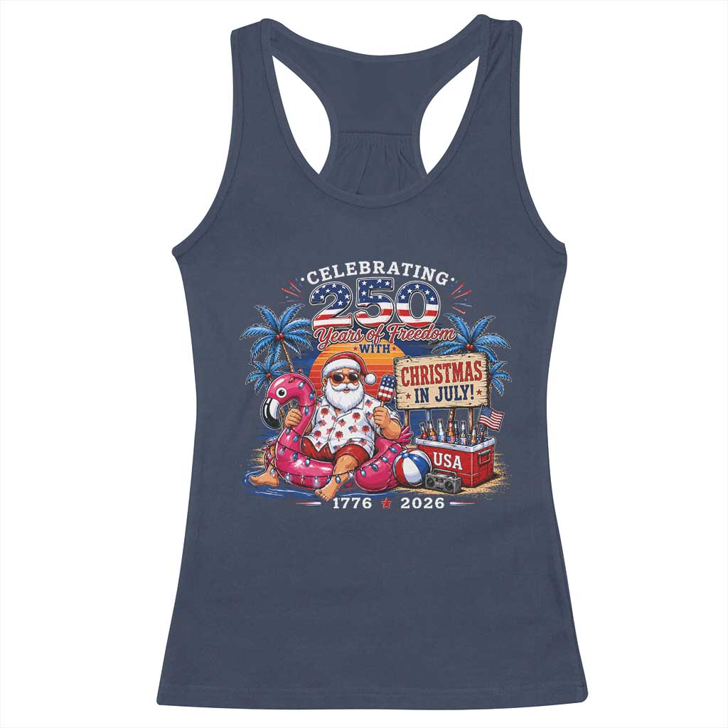 Christmas In July 250 Years 1776 2026 Patriotic Santa Flamingo Float Summer Xmas Racerback Tank Top