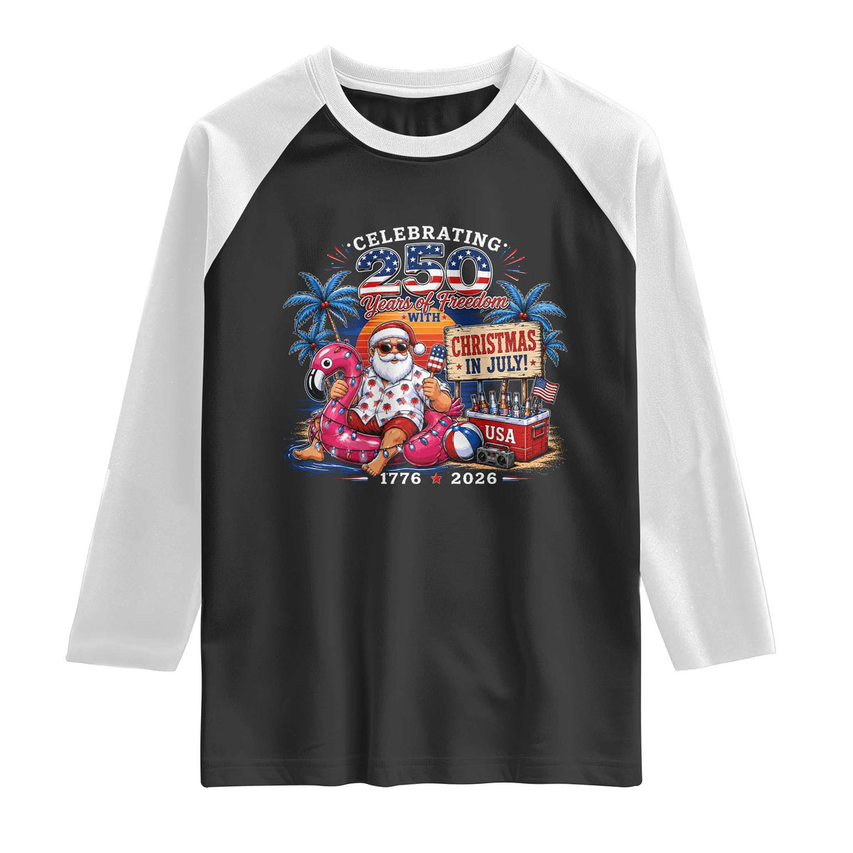 Christmas In July 250 Years 1776 2026 Patriotic Santa Flamingo Float Summer Xmas Raglan Shirt