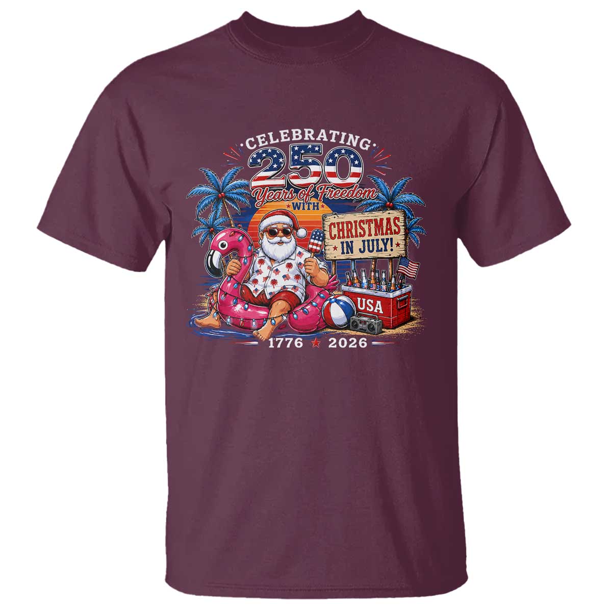 Christmas In July 250 Years 1776 2026 Patriotic Santa Flamingo Float Summer Xmas T Shirt