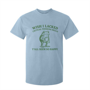 Sarcastic Overthinking Frog Coffee Meme T Shirt For Kid Wish I Lacked Critical Thinking Skills Y'all Seem So Happy