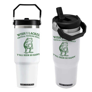 Sarcastic Overthinking Frog Coffee Meme Flip Straw Tumbler Wish I Lacked Critical Thinking Skills Y'all Seem So Happy