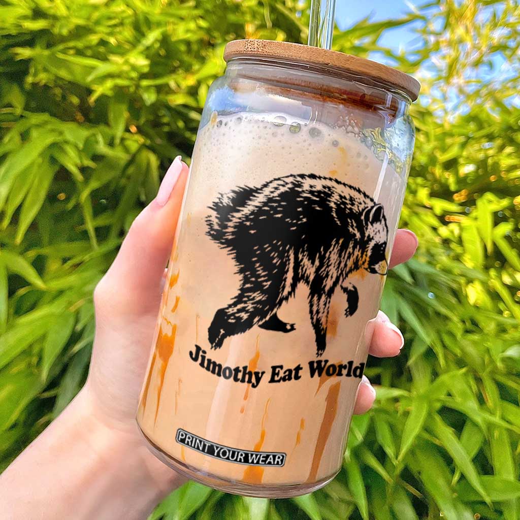 Jimothy Eat World Funny Viral Raccoon Seattle Trash Panda Glass Can TS10 White Print Your Wear