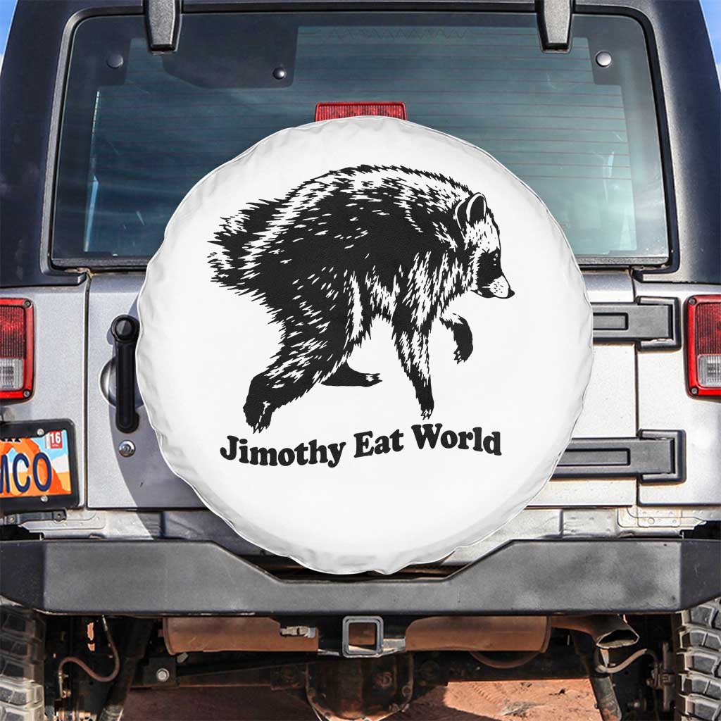 Jimothy Eat World Funny Viral Raccoon Seattle Trash Panda Spare Tire Cover TS10 No hole White Print Your Wear