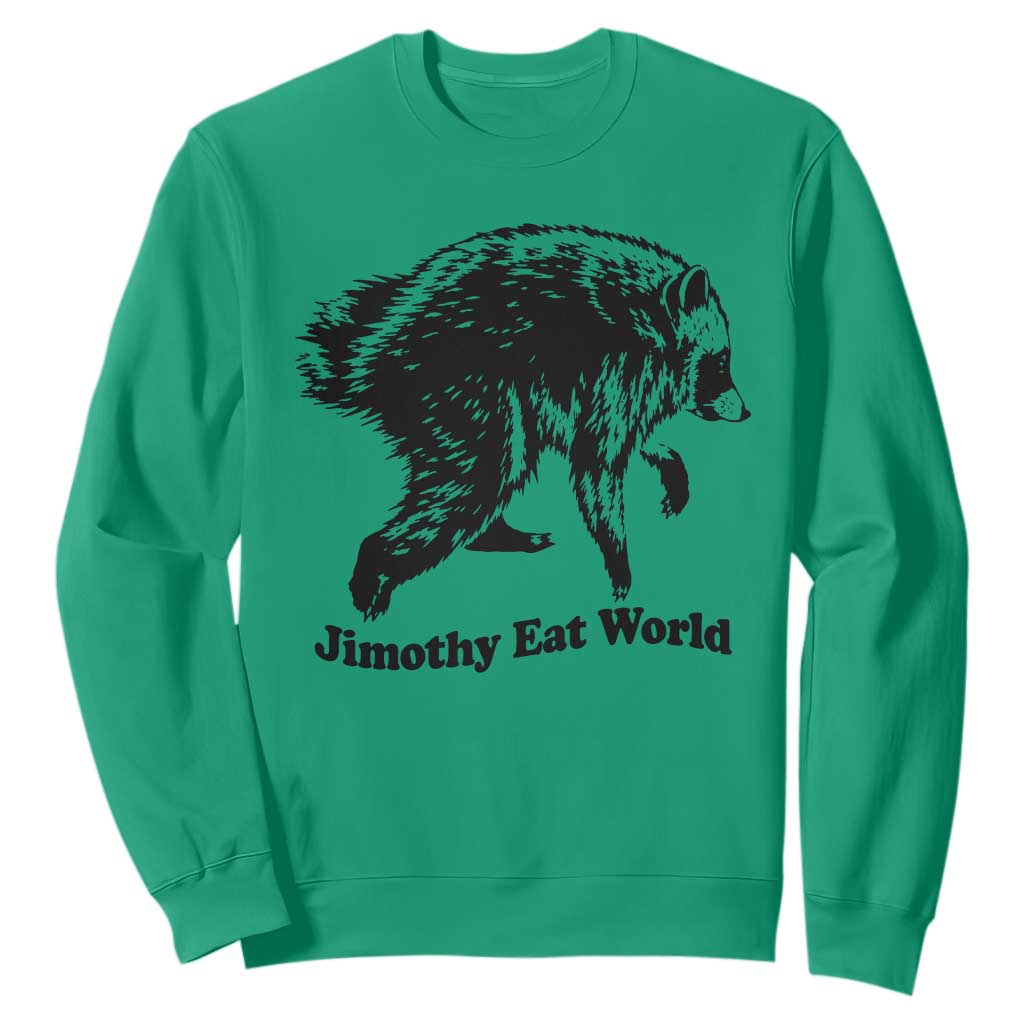 Jimothy Eat World Funny Viral Raccoon Seattle Trash Panda Sweatshirt