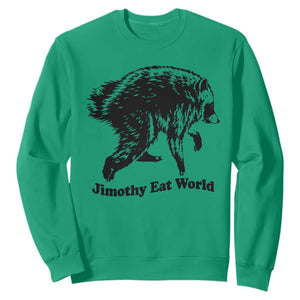 Jimothy Eat World Funny Viral Raccoon Seattle Trash Panda Sweatshirt
