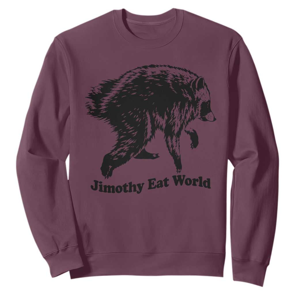 Jimothy Eat World Funny Viral Raccoon Seattle Trash Panda Sweatshirt