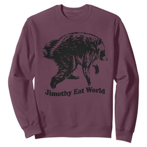 Jimothy Eat World Funny Viral Raccoon Seattle Trash Panda Sweatshirt
