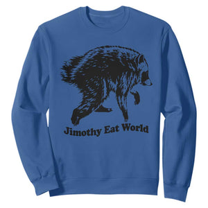Jimothy Eat World Funny Viral Raccoon Seattle Trash Panda Sweatshirt