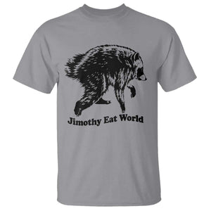 Jimothy Eat World Funny Viral Raccoon Seattle Trash Panda T Shirt