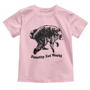 Jimothy Eat World Funny Viral Raccoon Seattle Trash Panda Toddler T Shirt