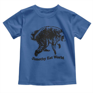 Jimothy Eat World Funny Viral Raccoon Seattle Trash Panda Toddler T Shirt