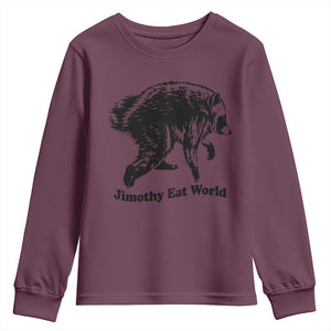 Jimothy Eat World Funny Viral Raccoon Seattle Trash Panda Youth Sweatshirt
