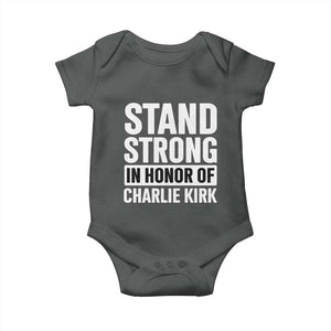 Stand Strong in Honor of Charlie Kirk Baby Onesie TS10 Dark Heather Print Your Wear
