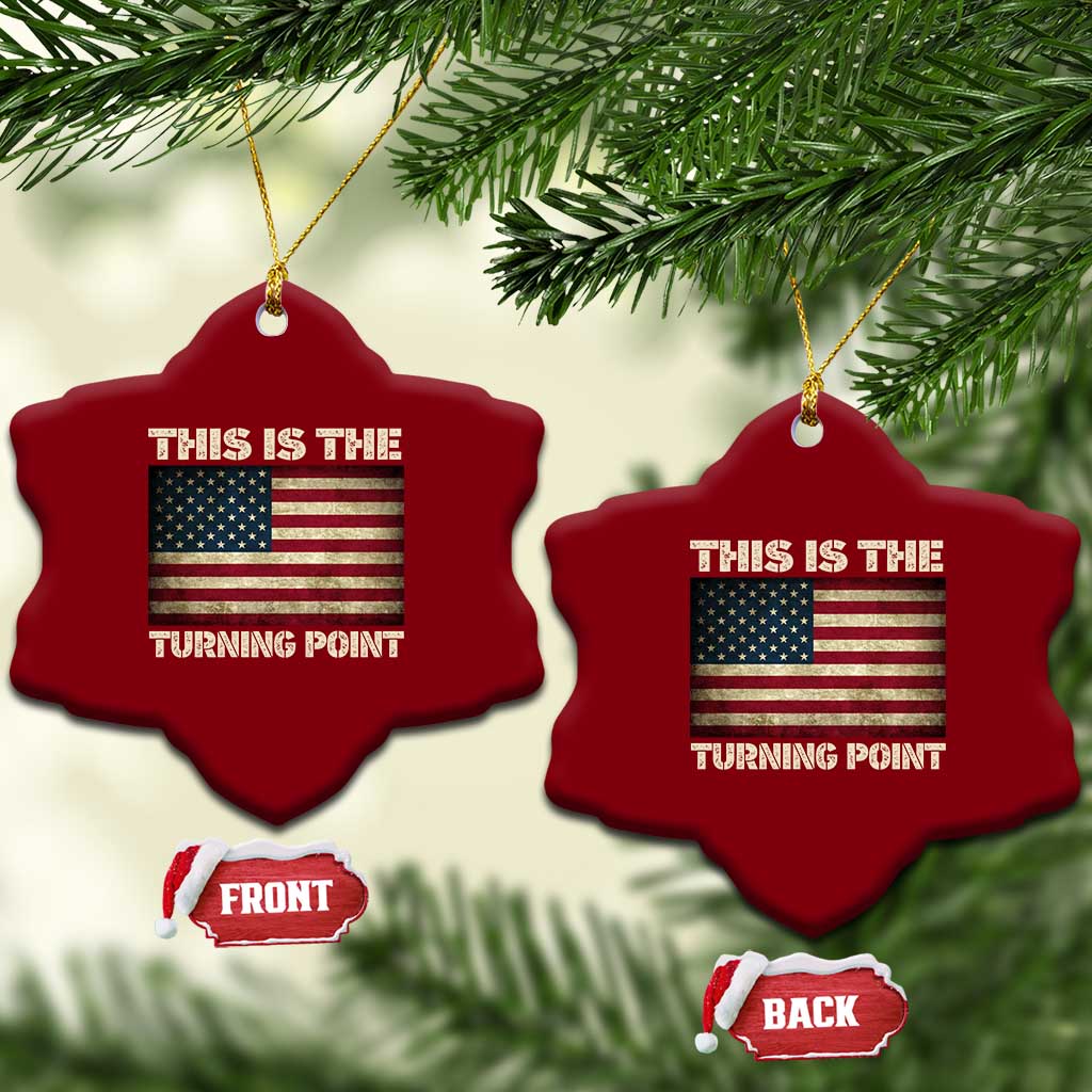 Retro This is The Turning Point Ceramic Ornament Vintage USA Freedom Patriotic America Flag TS10 Print Your Wear