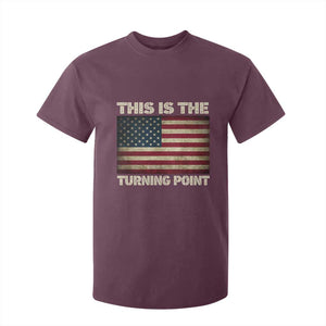 Retro This is The Turning Point T Shirt For Kid Vintage USA Freedom Patriotic America Flag TS10 Maroon Print Your Wear