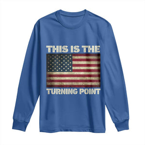 Retro This is The Turning Point Long Sleeve Shirt Vintage USA Freedom Patriotic America Flag TS10 Royal Blue Print Your Wear