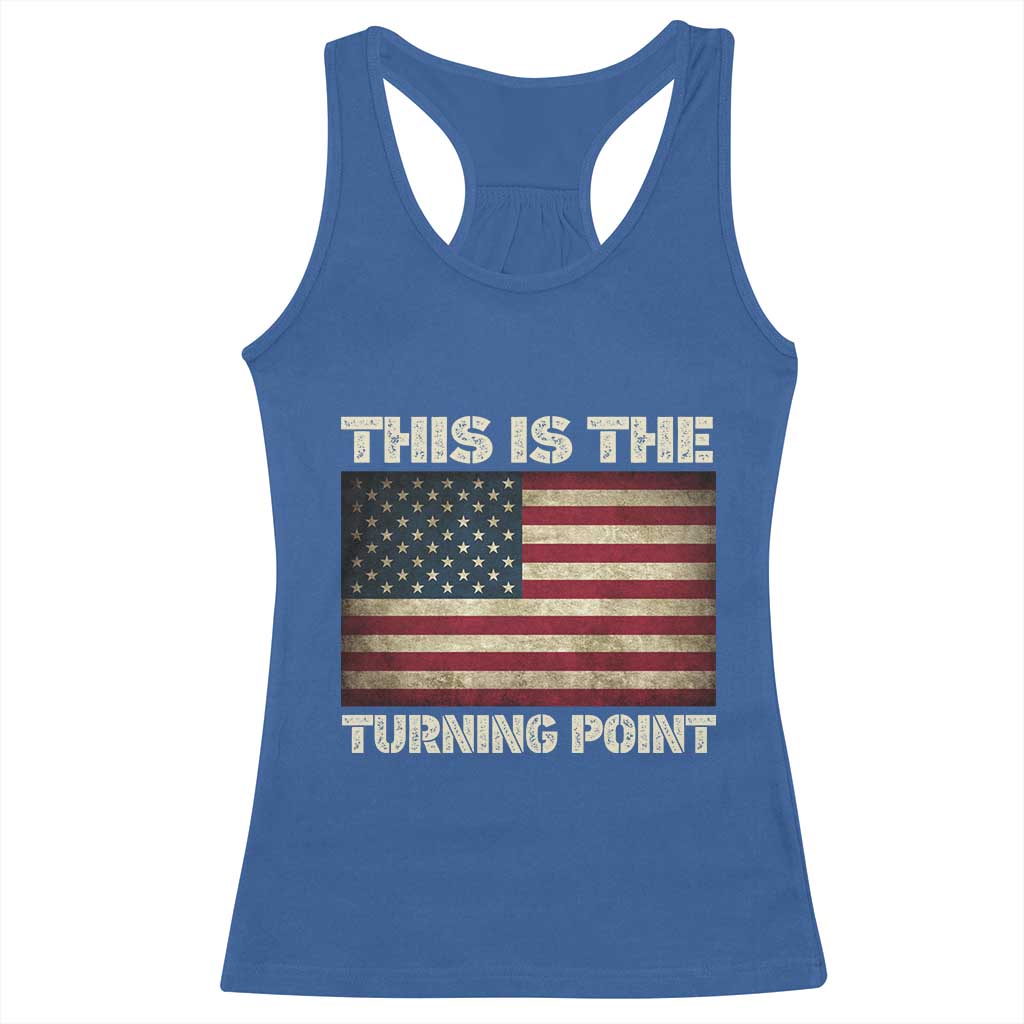 Retro This is The Turning Point Racerback Tank Top Vintage USA Freedom Patriotic America Flag TS10 Royal Blue Print Your Wear