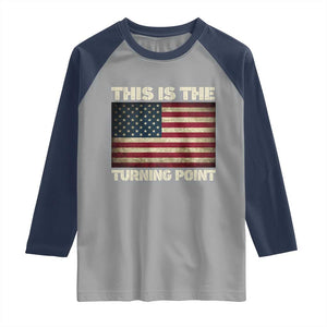 Retro This is The Turning Point Raglan Shirt Vintage USA Freedom Patriotic America Flag TS10 Sport Gray Navy Print Your Wear