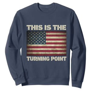 Retro This is The Turning Point Sweatshirt Vintage USA Freedom Patriotic America Flag TS10 Navy Print Your Wear
