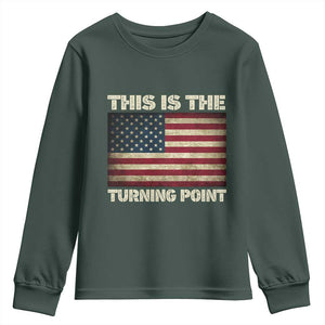 Retro This is The Turning Point Youth Sweatshirt Vintage USA Freedom Patriotic America Flag TS10 Dark Forest Green Print Your Wear