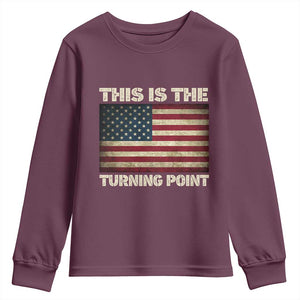 Retro This is The Turning Point Youth Sweatshirt Vintage USA Freedom Patriotic America Flag TS10 Maroon Print Your Wear