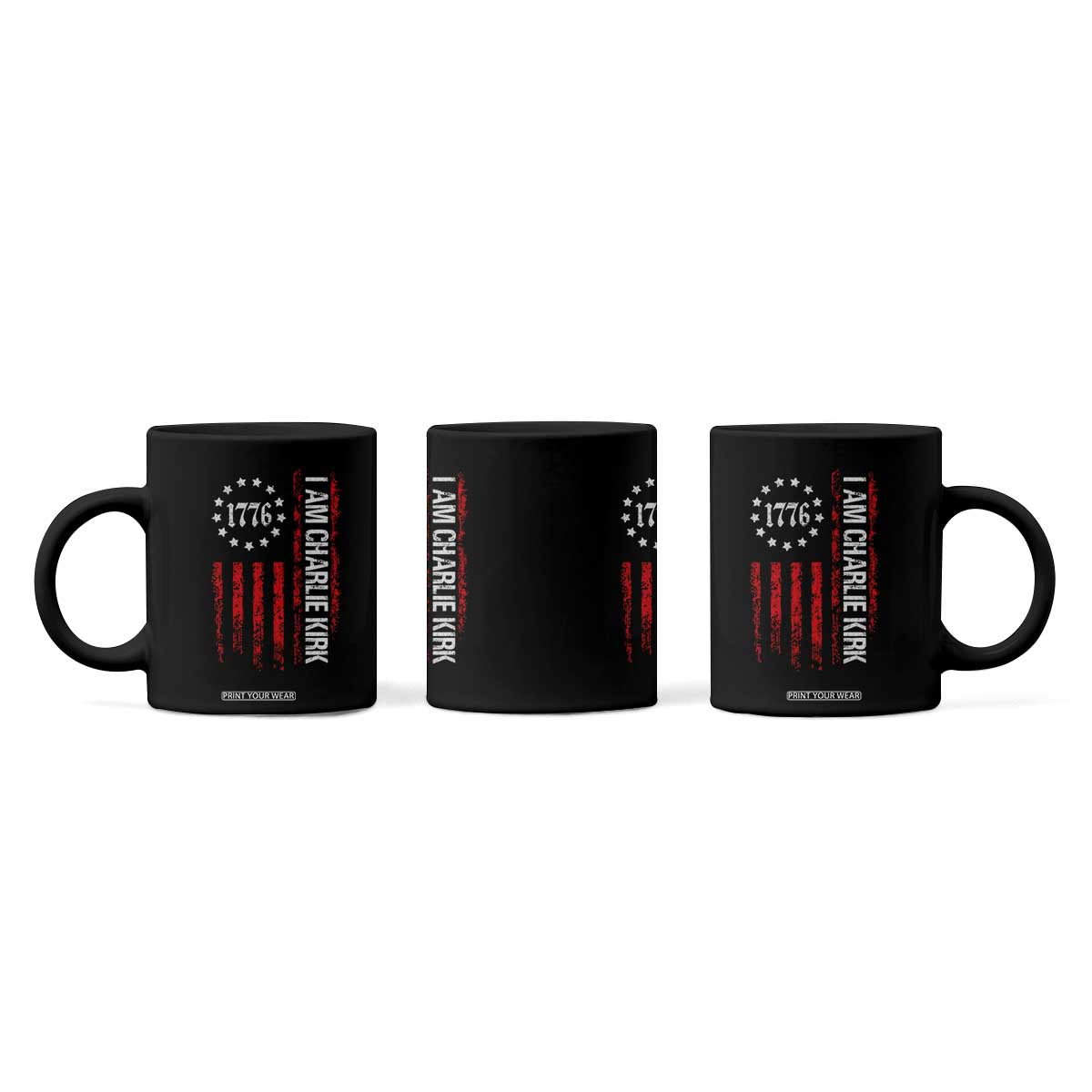 I Am Charlie Kirk Coffee Mug Freedom Vintage Old American Flag Patriotic 1776 TS10 Print Your Wear