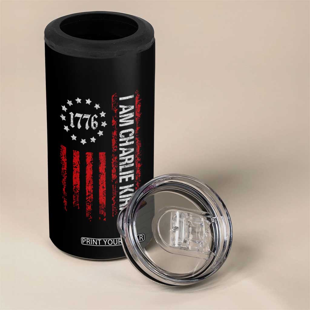 I Am Charlie Kirk 4 in 1 Can Cooler Tumbler Freedom Vintage Old American Flag Patriotic 1776 TS10 Print Your Wear