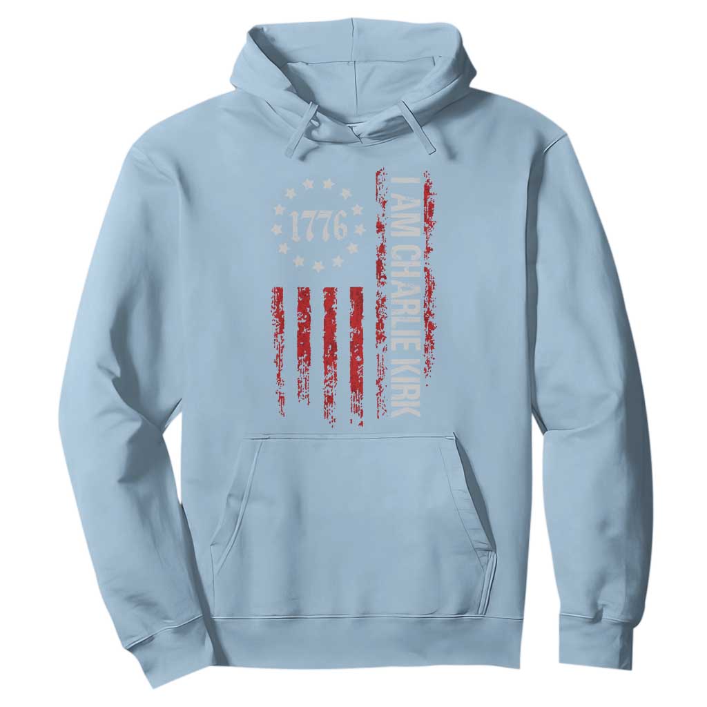 I Am Charlie Kirk Hoodie Freedom Vintage Old American Flag Patriotic 1776 TS10 Light Blue Print Your Wear