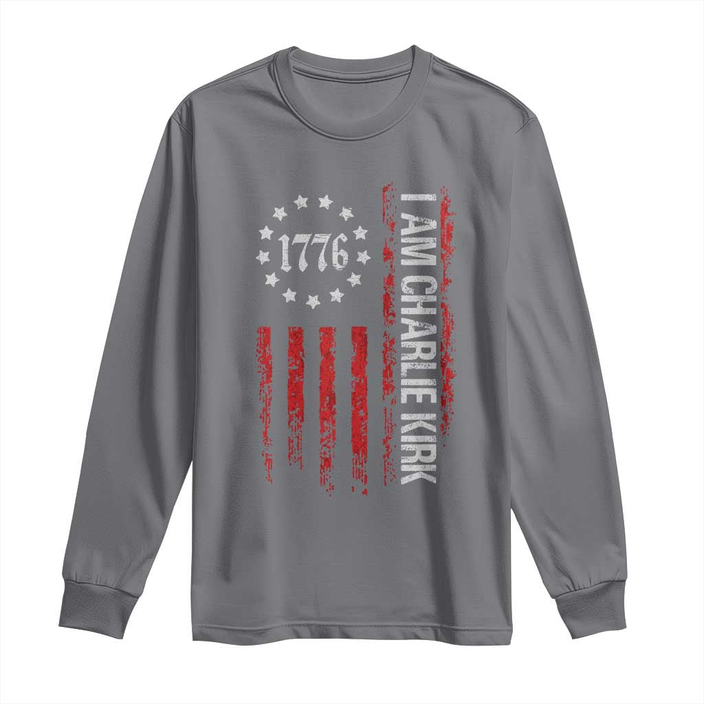 I Am Charlie Kirk Long Sleeve Shirt Freedom Vintage Old American Flag Patriotic 1776 TS10 Charcoal Print Your Wear