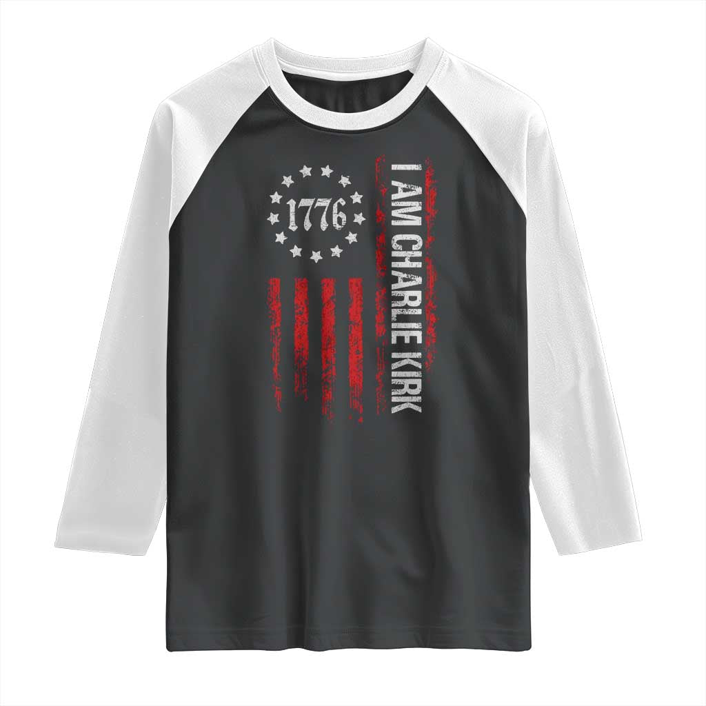 I Am Charlie Kirk Raglan Shirt Freedom Vintage Old American Flag Patriotic 1776 TS10 Black White Print Your Wear