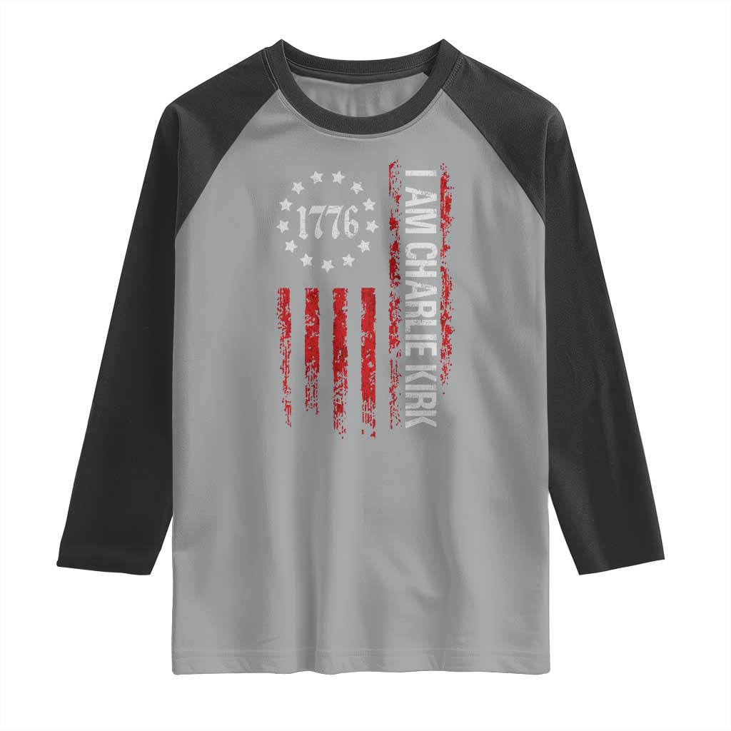 I Am Charlie Kirk Raglan Shirt Freedom Vintage Old American Flag Patriotic 1776 TS10 Sport Gray Black Print Your Wear