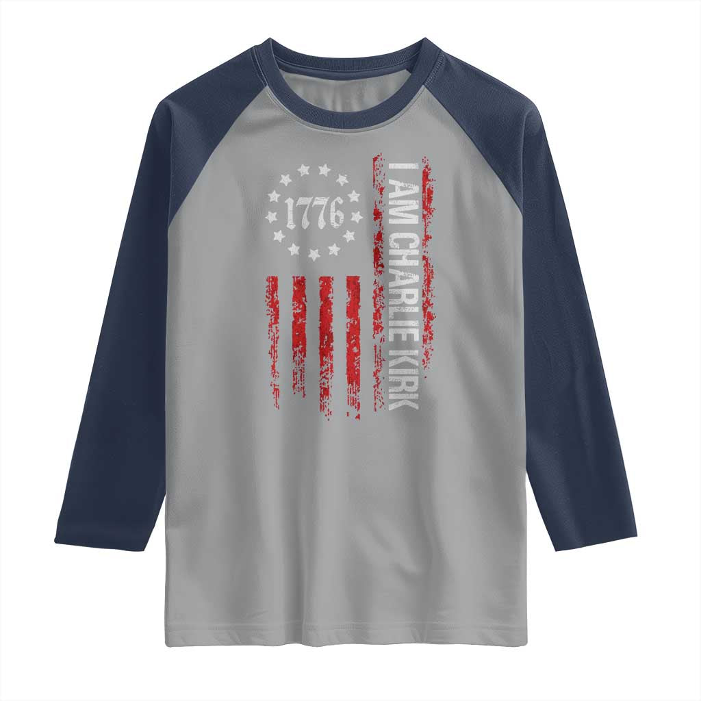 I Am Charlie Kirk Raglan Shirt Freedom Vintage Old American Flag Patriotic 1776 TS10 Sport Gray Navy Print Your Wear
