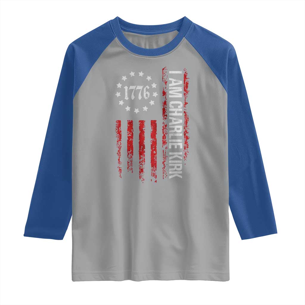 I Am Charlie Kirk Raglan Shirt Freedom Vintage Old American Flag Patriotic 1776 TS10 Sport Gray Royal Print Your Wear
