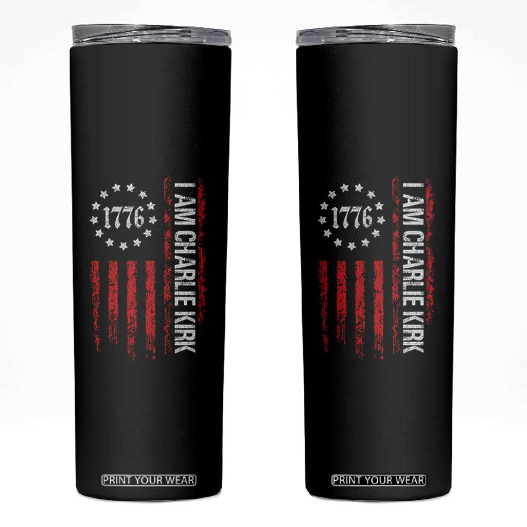 I Am Charlie Kirk Skinny Tumbler Freedom Vintage Old American Flag Patriotic 1776 TS10 Black Print Your Wear
