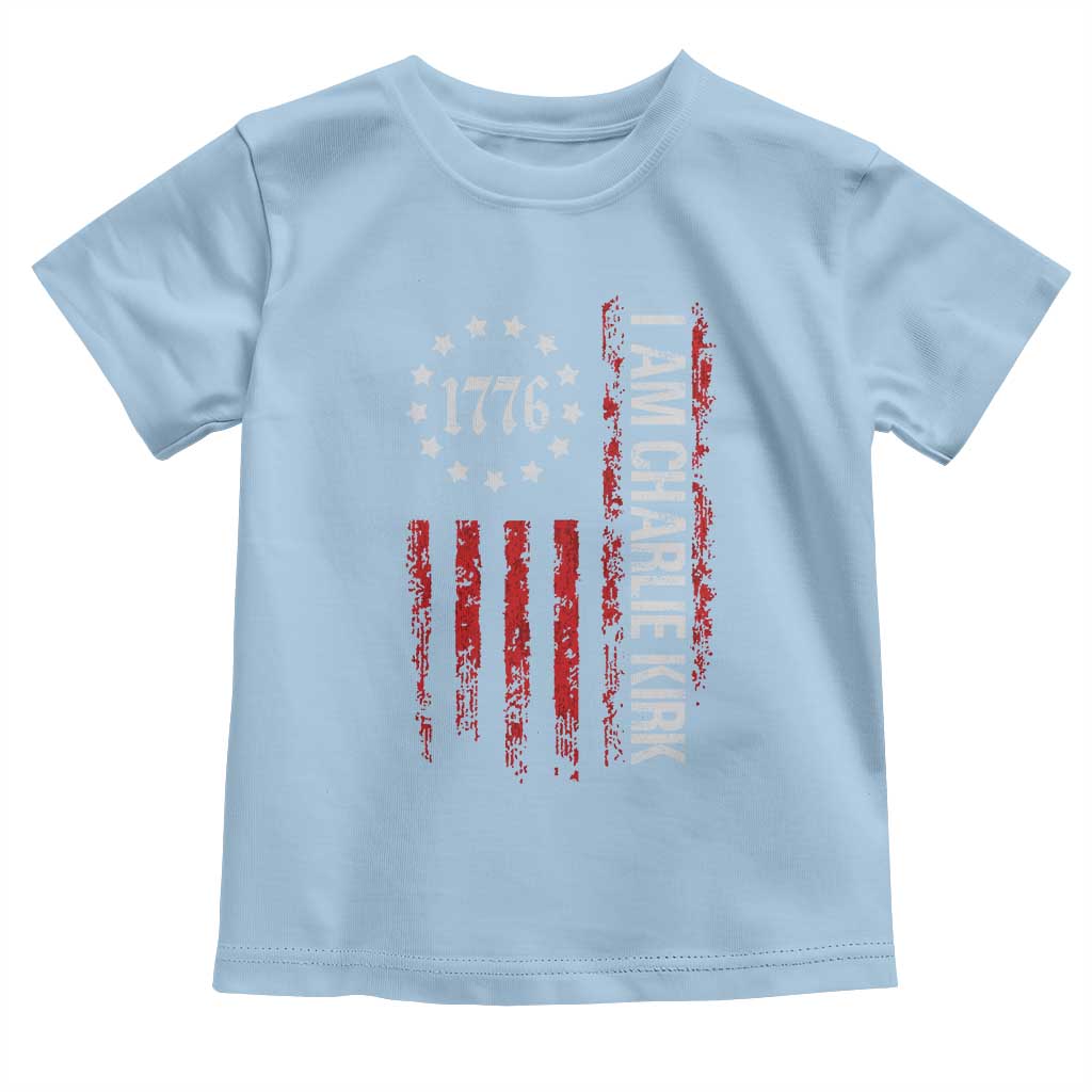 I Am Charlie Kirk Toddler T Shirt Freedom Vintage Old American Flag Patriotic 1776 TS10 Light Blue Print Your Wear