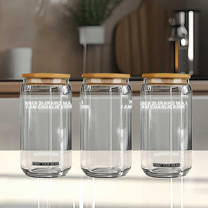 I Am Charlie Kirk Glass Can Freedom A True Patriot Patriotic USA TS10 Print Your Wear