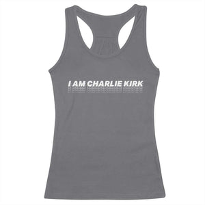 I Am Charlie Kirk Racerback Tank Top Freedom A True Patriot Patriotic USA TS10 Charcoal Print Your Wear