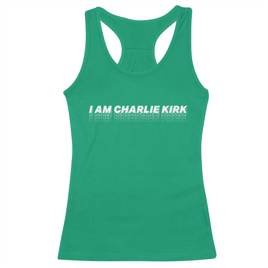 I Am Charlie Kirk Racerback Tank Top Freedom A True Patriot Patriotic USA TS10 Irish Green Print Your Wear