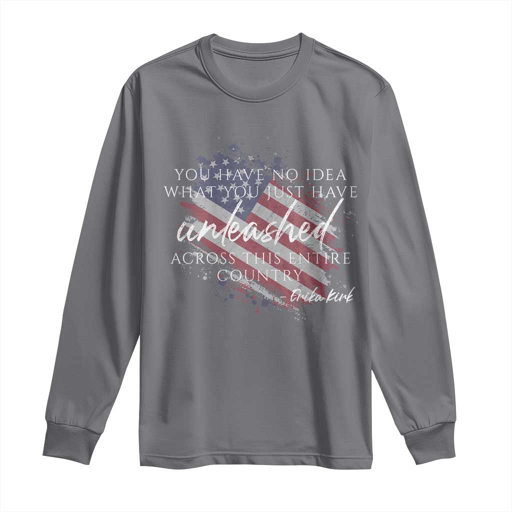 Charlie Kirk Memorial Long Sleeve Shirt Erika Kirk Quote Patriotism Faith Gods Merciful Love TS10 Charcoal Print Your Wear