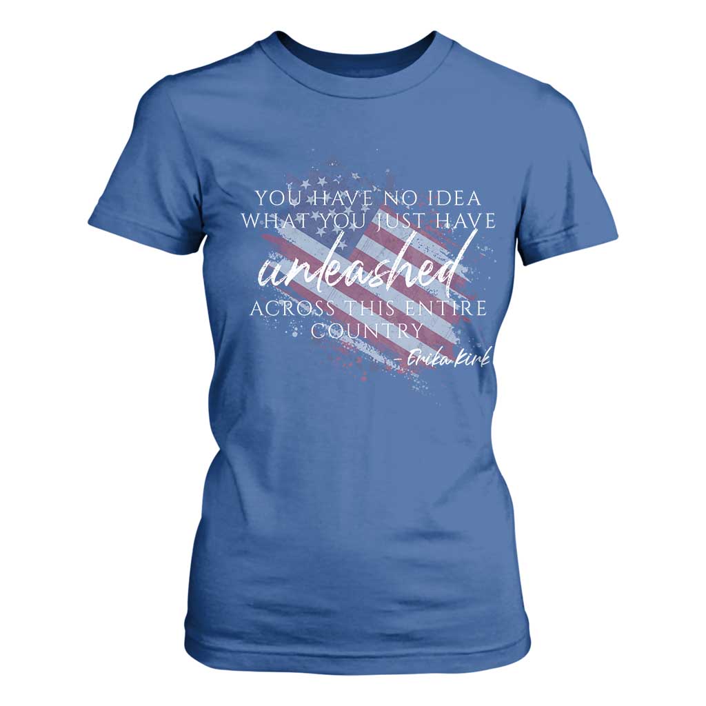 Charlie Kirk Memorial T Shirt For Women Erika Kirk Quote Patriotism Faith Gods Merciful Love TS10 Royal Blue Print Your Wear