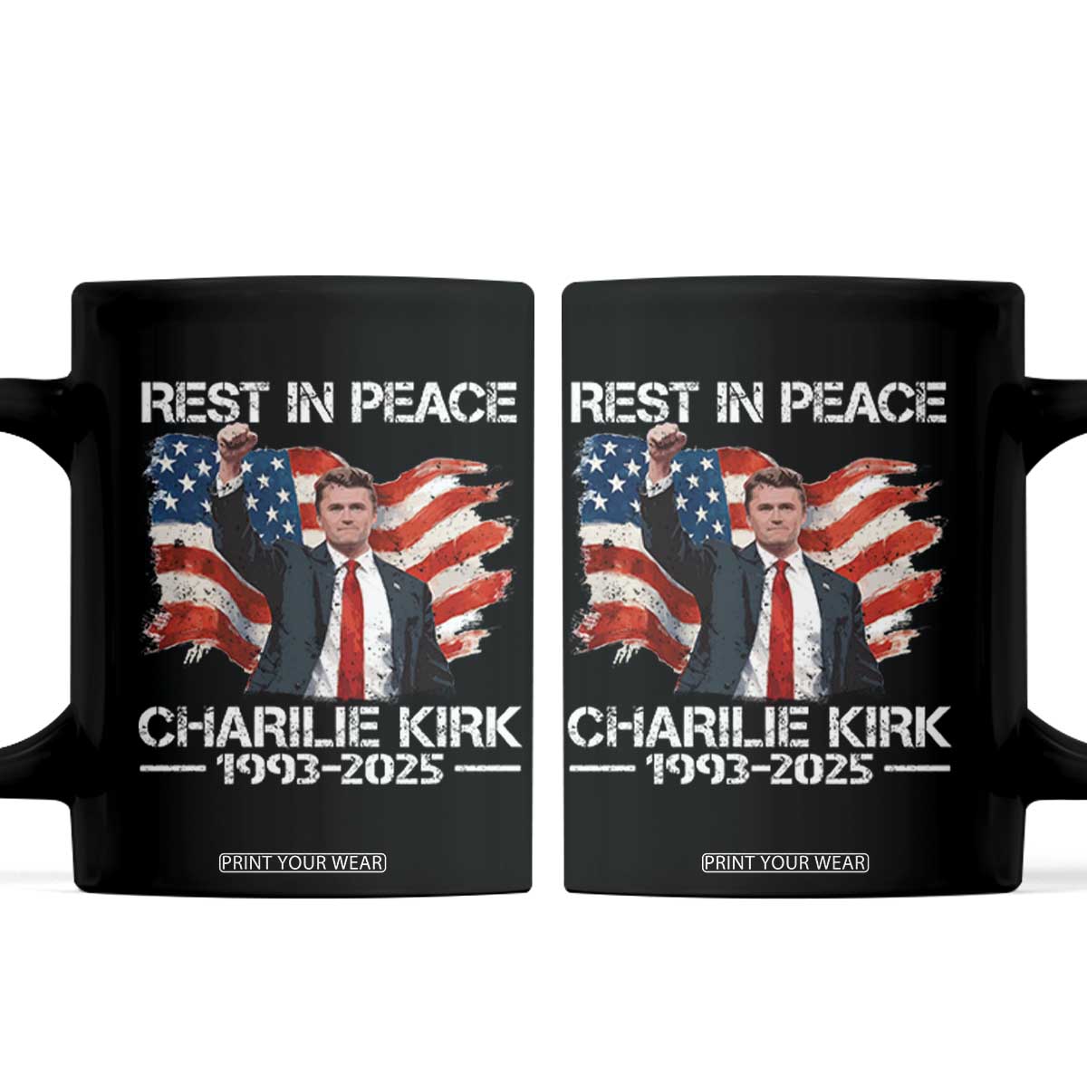 Rest in Peace Charlie Kirk Coffee Mug Memorial Tribute Charlie A True Patriot USA Flag TS10 Black Print Your Wear