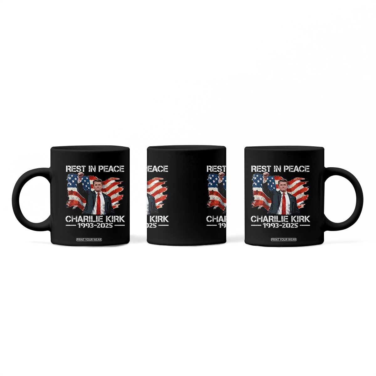 Rest in Peace Charlie Kirk Coffee Mug Memorial Tribute Charlie A True Patriot USA Flag TS10 Print Your Wear